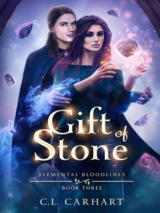 Title details for Gift of Stone by C.L. Carhart - Available